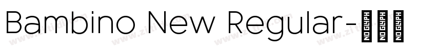 Bambino New Regular字体转换